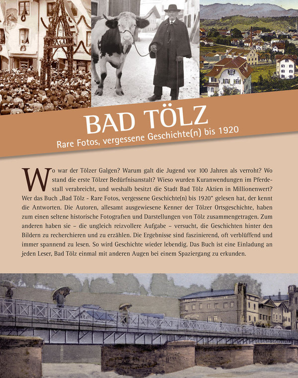 Bad Tölz - Rare Fotos, vergessene Geschichte(n) bis 1920